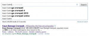 Searching Kaun Banega Crorepati on Google